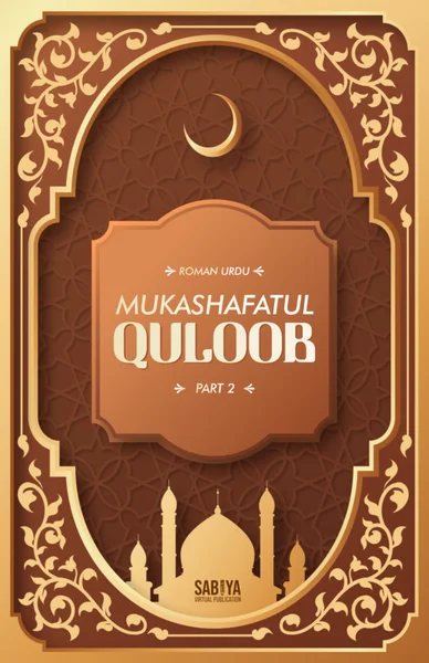 Mukashafatul Quloob — Vol. 2