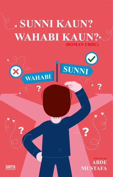 Sunni Kaun Wahabi Kaun